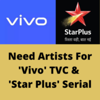 Need artists for 'Vivo' TVC & 'Star Plus' serial