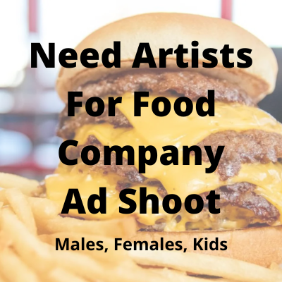 Need artists for food company ad shoot