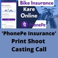 'PhonePe Insurance' print shoot casting call from Asha Films