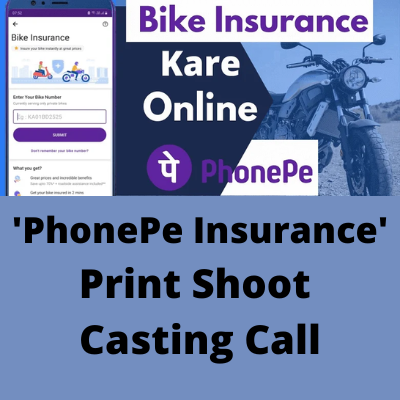 'PhonePe Insurance' print shoot casting call from Asha Films