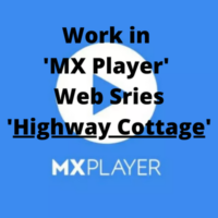 Work in 'MX Player' series 'Highway Cottage'