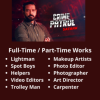Worker required for the 'Crime Patrol' show