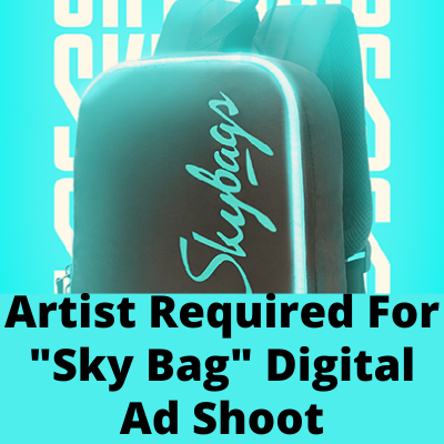 Artist required for Sky Bag digital ad shoot