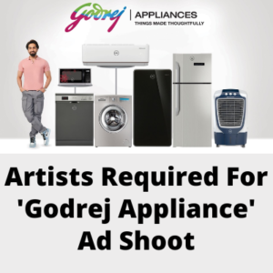 Artists required for 'Godrej Appliance' ad shoot
