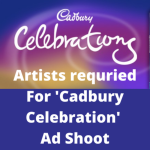 Artists requried for 'Cadbury Celebration' ad shoot