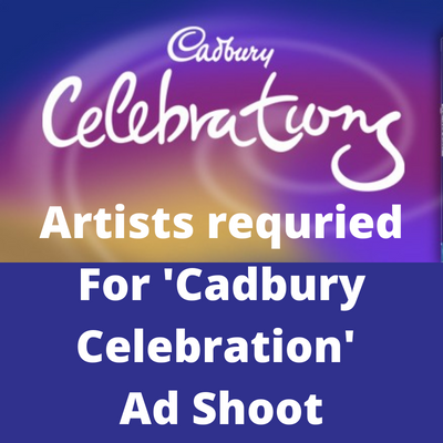 Artists requried for 'Cadbury Celebration' ad shoot