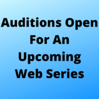 Auditions open for an upcoming web series