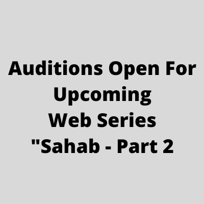 Auditions open for upcoming web series