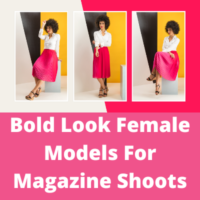Bold look models for magazine shoots