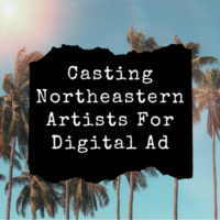 Casting Northeastern artists for digital ad from Breakthrough Talents