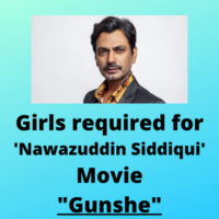 Girls required for 'Nawazuddin Siddiqui' movie