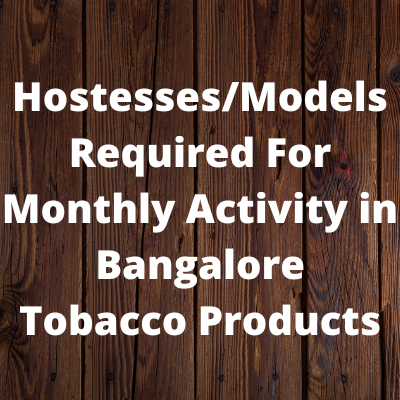 Hostessesmodels for monthly activity in Bangalore