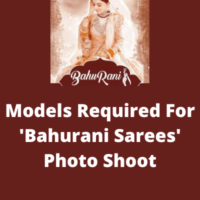 Models required for 'Bahurani Sarees' photoshoot