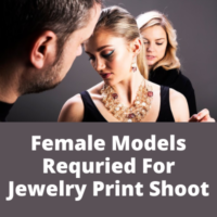 Models requried for jewelry print shoot