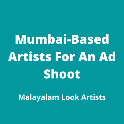 Mumbai-based artists for an ad shoot