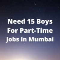 Need 15 boys for part-time jobs in Mumbai