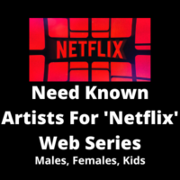 Need known artists for 'Netflix' web series