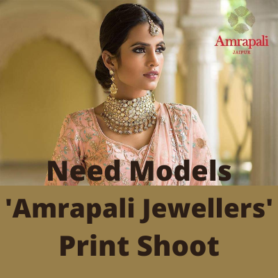 Need models 'Amrapali Jewellers' print shoot