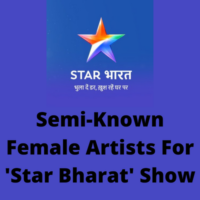 Semi-known artists for 'Star Bharat' show