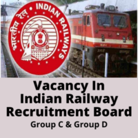 Vacancy in Indian Railway Recruitment Board