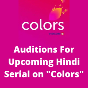 Work in upcoming Hindi serial on Colors channel