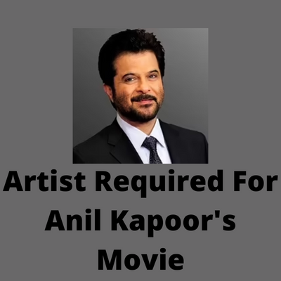 Actors for upcoming 'Anil Kapoor' production film