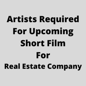 Artists required for upcoming short film