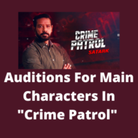 Auditions for main characters in Crime Patrol 