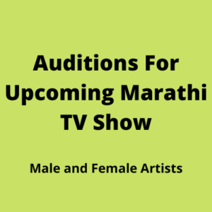Auditions for upcoming Marathi TV show