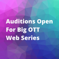 Auditions open for big OTT web series