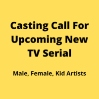 Casting call for upcoming new TV serial