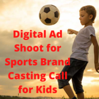 Digital ad shoot casting call for kids