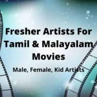Fresher artists for Tamil & Malayalam movie