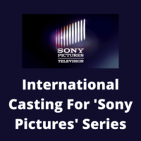 International casting for 'Sony Pictures' series