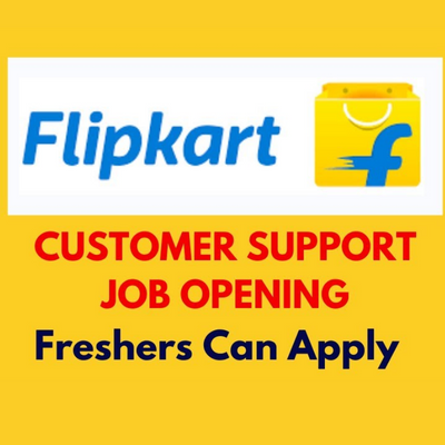 Job opening in ‘Flipkart Customer Support'