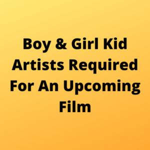 Kid artists required for an upcoming film