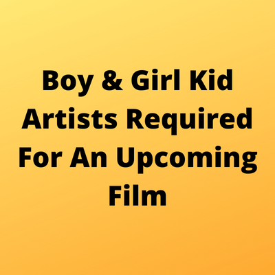 Kid artists required for an upcoming film