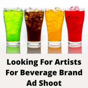 Looking for artists for beverage brand ad