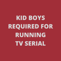 Need kid actors for running TV serial