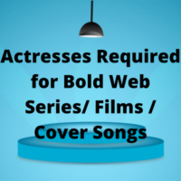 Actresses required for bold web seriesfilms