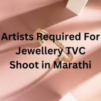 Artists required for Jewellery TVC in Marathi