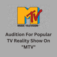Audition for popular TV reality show on MTV