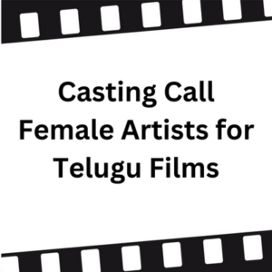 Casting female artists for Telugu films