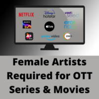 Female artists required for OTT series & movies