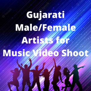 Gujarati malefemale artists for music video