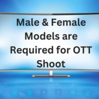 Models are required for OTT shoot