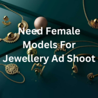 Need models for Jewellery ad shoot