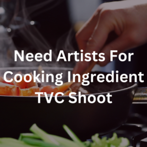 Need artists for cooking ingredient TVC