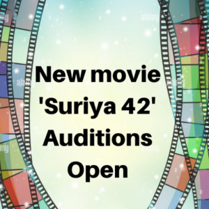 New movie 'Suriya 42' auditions open