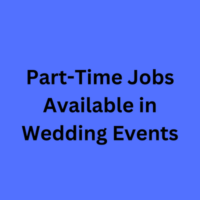 Part-time job available in wedding events